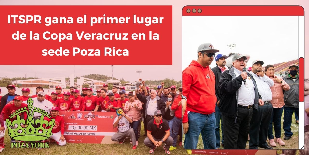 ITSPR gana el primer lugar de la Copa Veracruz en la sede Poza Rica